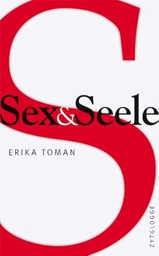 9783729608221: Toman, E: Sex & Seele