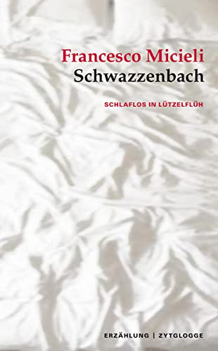 Beispielbild fr Schwazzenbach zum Verkauf von medimops