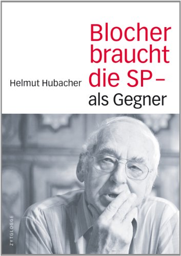 Hubachers Blocher - Hubacher, Helmut
