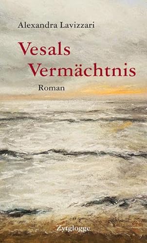 Stock image for Vesals Vermchtnis: Roman for sale by medimops