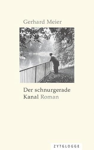 9783729609679: Der schnurgerade Kanal