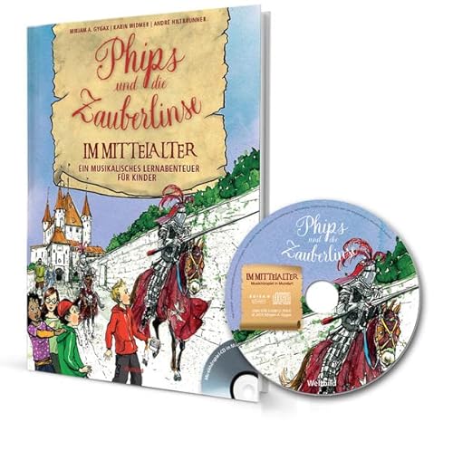 Beispielbild fr Phips und die Zauberlinse im Mittelalter zum Verkauf von Chiron Media
