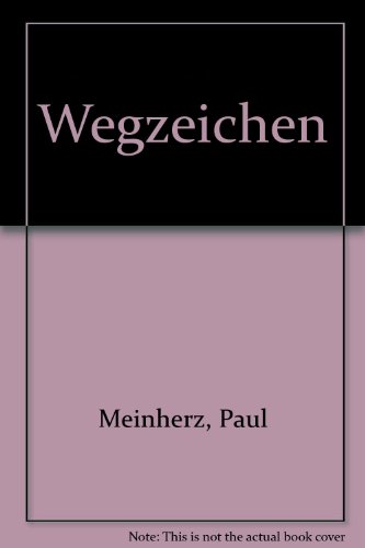 Imagen de archivo de Wegzeichen a la venta por medimops