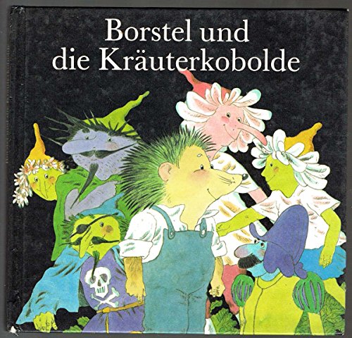 Stock image for Borstel und die Kruterkobolde for sale by medimops