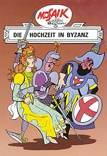 Beispielbild fr Ritter Runkel / Die Hochzeit in Byzanz: Mosaik von Hannes Hegen: BD 5 zum Verkauf von medimops