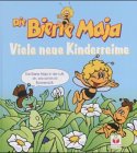 Stock image for Die Biene Maja. Viele neue Kinderreime for sale by medimops