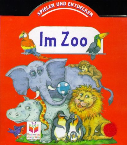 9783730216644: Im Zoo - Storch, Sybille