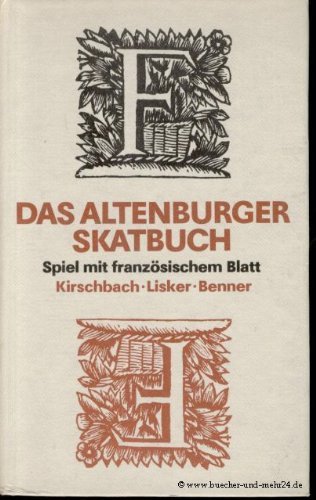 Beispielbild fr Das Altenburger Skatbuch. Spiel mit franzsischem Blatt zum Verkauf von medimops