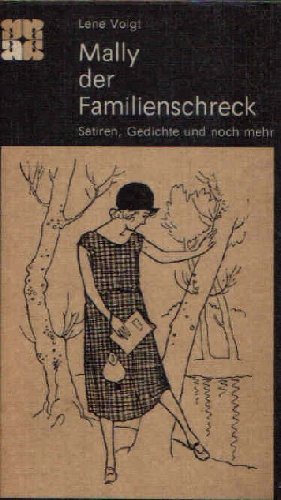 Stock image for Mally, der Familienschreck. Satiren, Gedichte und noch mehr. for sale by Grammat Antiquariat