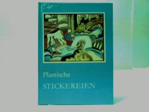 Plastische Stickereien. Aus der Textilsammlung des Museums für Kunsthandwerk Leipzig