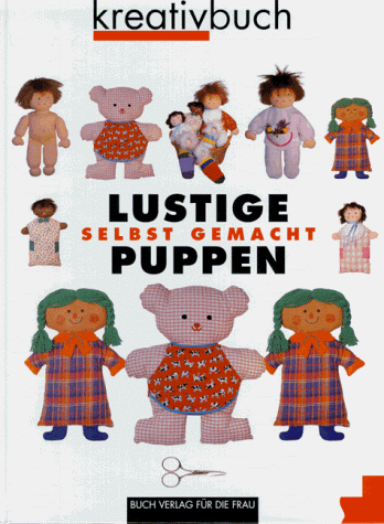 Stock image for Lustige Puppen, selbstgemacht for sale by medimops