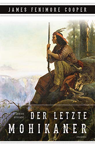 9783730600375: Der letzte Mohikaner (Roman)