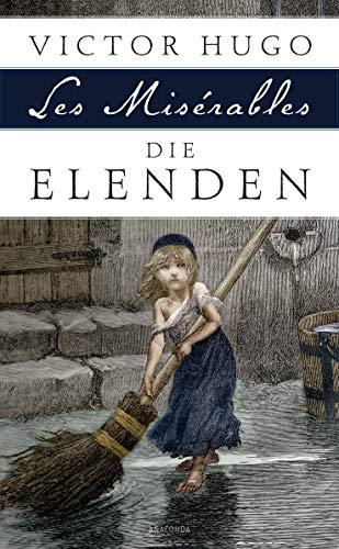 9783730600429: Die Elenden / Les Misrables: Roman in fnf Teilen