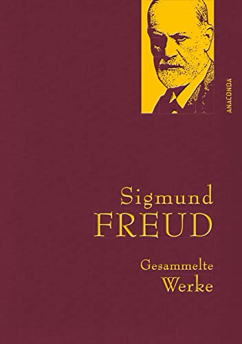 Stock image for Sigmund Freud, Gesammelte Werke: Gebunden in feinem Leinen mit goldener Schmuckprägung. Traumdeutung, Ich und das Es und weitere Hauptwerke for sale by WorldofBooks