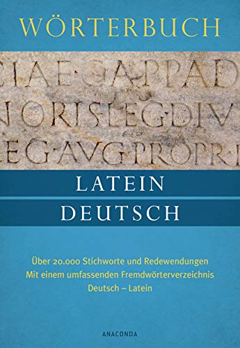 Beispielbild fr Wrterbuch Latein Deutsch - ber 20.000 Stichworte und Redewendungen: ber 20.000 Stichworte und Redewendungen. Mit einem umfassenden Fremdwrterverzeichnis Deutsch-Latein zum Verkauf von medimops