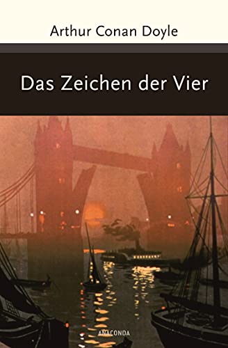 DAS ZEICHEN DER VIER. - Doyle, Arthur Conan