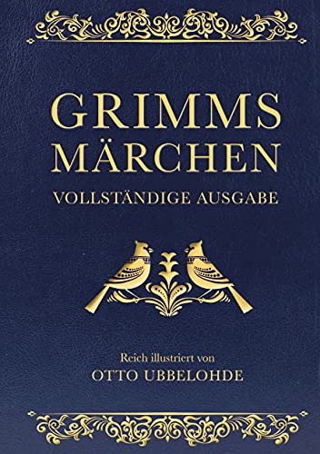 9783730602041: Grimms Mrchen - vollstndig und illustriert(Cabra-Lederausgabe): Kinder- und Hausmrchen