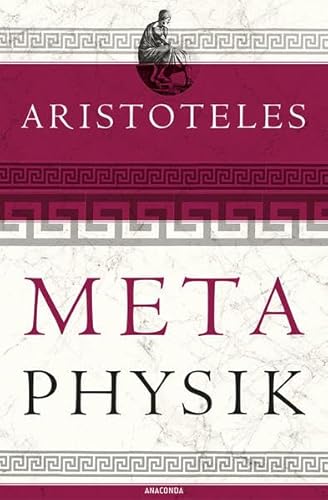 Metaphysik - Aristoteles, Eugen Rolfes (Übers.)