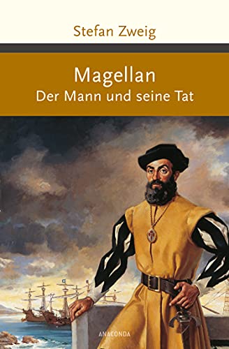 Beispielbild fr Magellan: Der Mann und seine Tat zum Verkauf von WorldofBooks