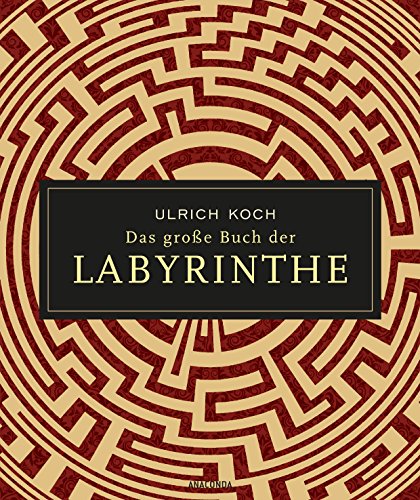 Beispielbild fr Das groe Buch der Labyrinthe zum Verkauf von 3 Mile Island