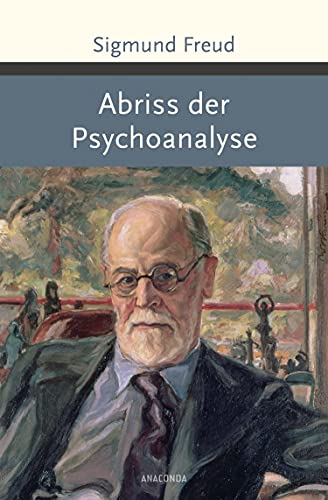 9783730603451: Abriss der Psychoanalyse