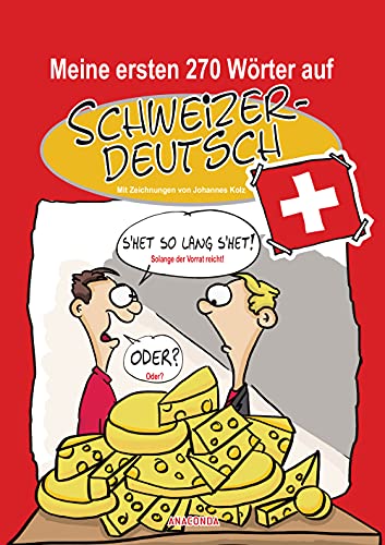 Stock image for Meine ersten 270 Wrter auf Schweizerdeutsch -Language: german for sale by GreatBookPrices