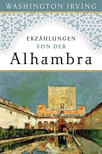 Beispielbild für Erzählungen von der Alhambra zum Verkauf von 3 Mile Island