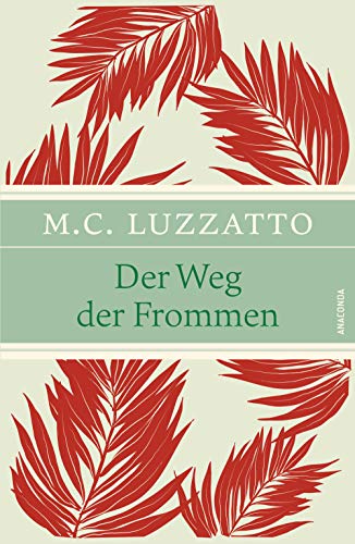 Luzzatto , Der Weg der Frommen - Mosche Chajim Luzzatto