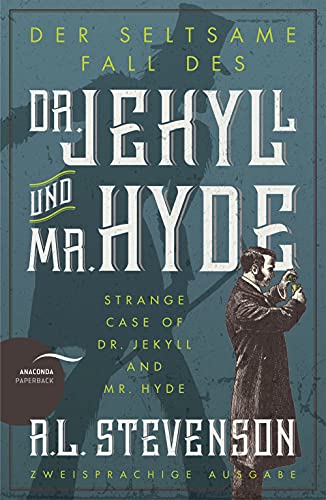 Beispielbild fr Der seltsame Fall des Dr. Jekyll und Mr. Hyde / Strange Case of Dr. Jekyll and Mr. Hyde (Zweisprachige Ausgabe) zum Verkauf von medimops