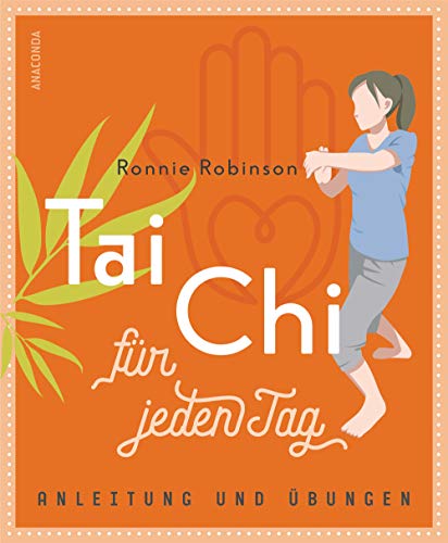 Stock image for Tai Chi fr jeden Tag - Anleitung und bungen for sale by medimops