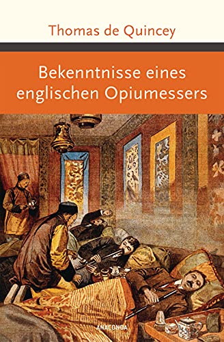 Stock image for Bekenntnisse eines englischen Opiumessers for sale by GreatBookPrices