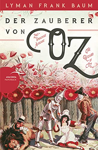 Stock image for Der Zauberer von Oz - The Wizard of Oz - zweisprachige Ausgabe deutsch-englisch for sale by medimops