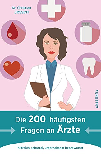 Stock image for Die 200 hufigsten Fragen an rzte for sale by medimops