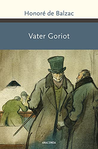 Beispielbild fr Vater Goriot. zum Verkauf von Blackwell's