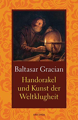 Imagen de archivo de Handorakel und Kunst der Weltklugheit -Language: german a la venta por GreatBookPrices