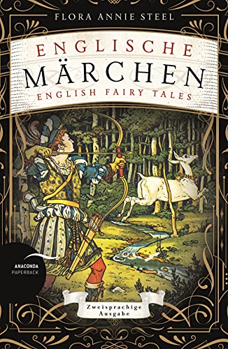 Stock image for Englische Märchen / English Fairy Tales: Deutsch Englisch Zweisprachige Lektüre / Parallel gesetzter Text / Klassiker im Original lesen for sale by WorldofBooks