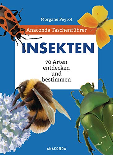 Beispielbild fr Anaconda Taschenfhrer Insekten -Language: german zum Verkauf von GreatBookPrices