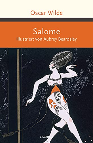 Beispielbild fr Salome. Illustriert von Aubrey Beardsley - zum Verkauf von Blackwell's