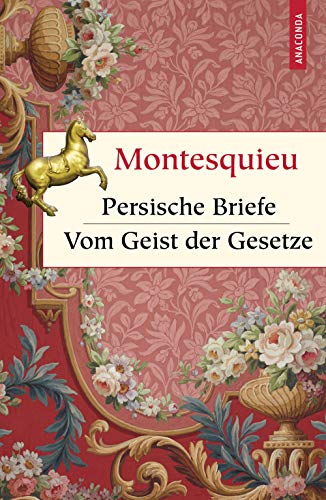 Stock image for Persische Briefe. Vom Geist der Gesetze (Geschenkbuch Weisheit, Band 51) for sale by medimops