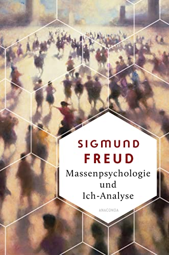 Beispielbild fr Massenpsychologie und Ich-Analyse (Weisheit der Welt, Band 8) zum Verkauf von medimops