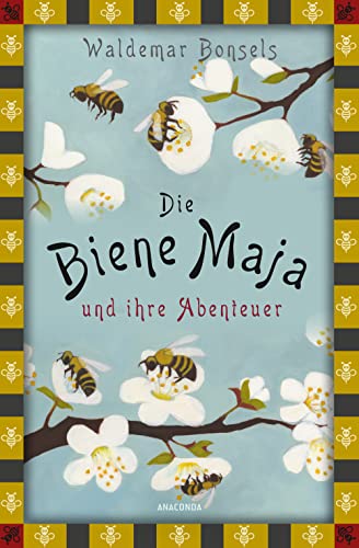 9783730612071: Die Biene Maja und ihre Abenteuer: Das Original - vollstndige, ungekrzte Ausgabe