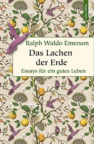 9783730613245: Das Lachen der Erde. Essays fr ein gutes Leben