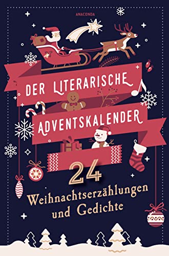 Stock image for Der literarische Adventskalender. 24 Weihnachtserzhlungen und Gedichte for sale by medimops