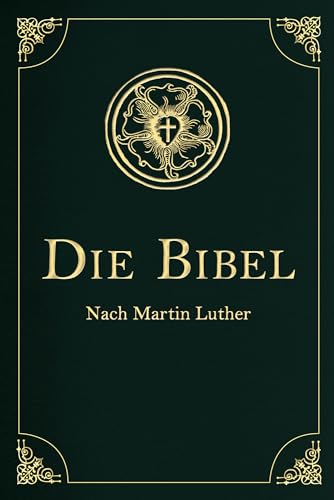 Stock image for Die Bibel - Altes und Neues Testament for sale by Blackwell's