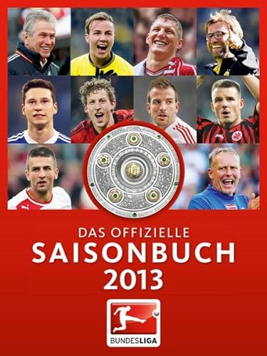 9783730700389: Bundesliga - Das offizielle Saisonbuch 2013