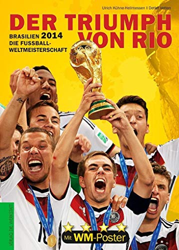 9783730701126: Brasilien 2014. Die Fuball-Weltmeisterschaft: Der Triumph von Rio