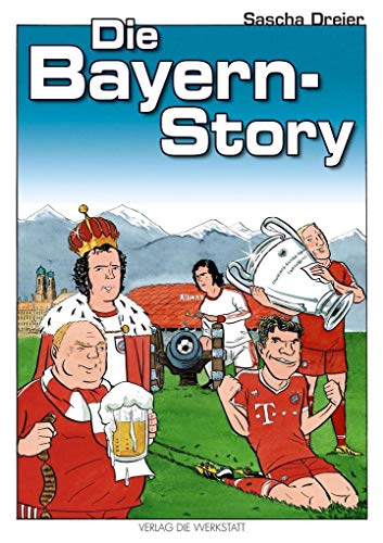 Beispielbild fr Die Bayern-Story -Language: german zum Verkauf von GreatBookPrices