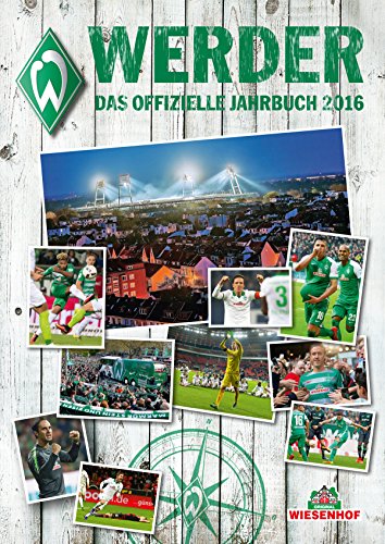 Stock image for Werder: Das offizielle Jahrbuch 2016 for sale by medimops