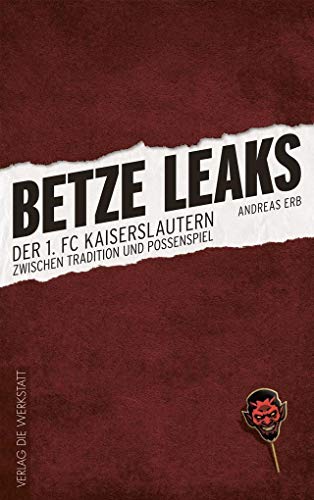 Beispielbild fr Erb, A: Betze Leaks zum Verkauf von Blackwell's