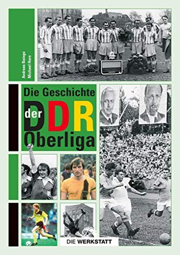 Beispielbild fr Die Geschichte der DDR-Oberliga zum Verkauf von medimops